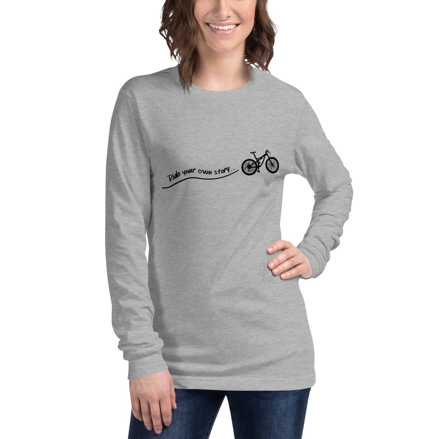 "Ride Your Own Story" unisex long sleeve tee