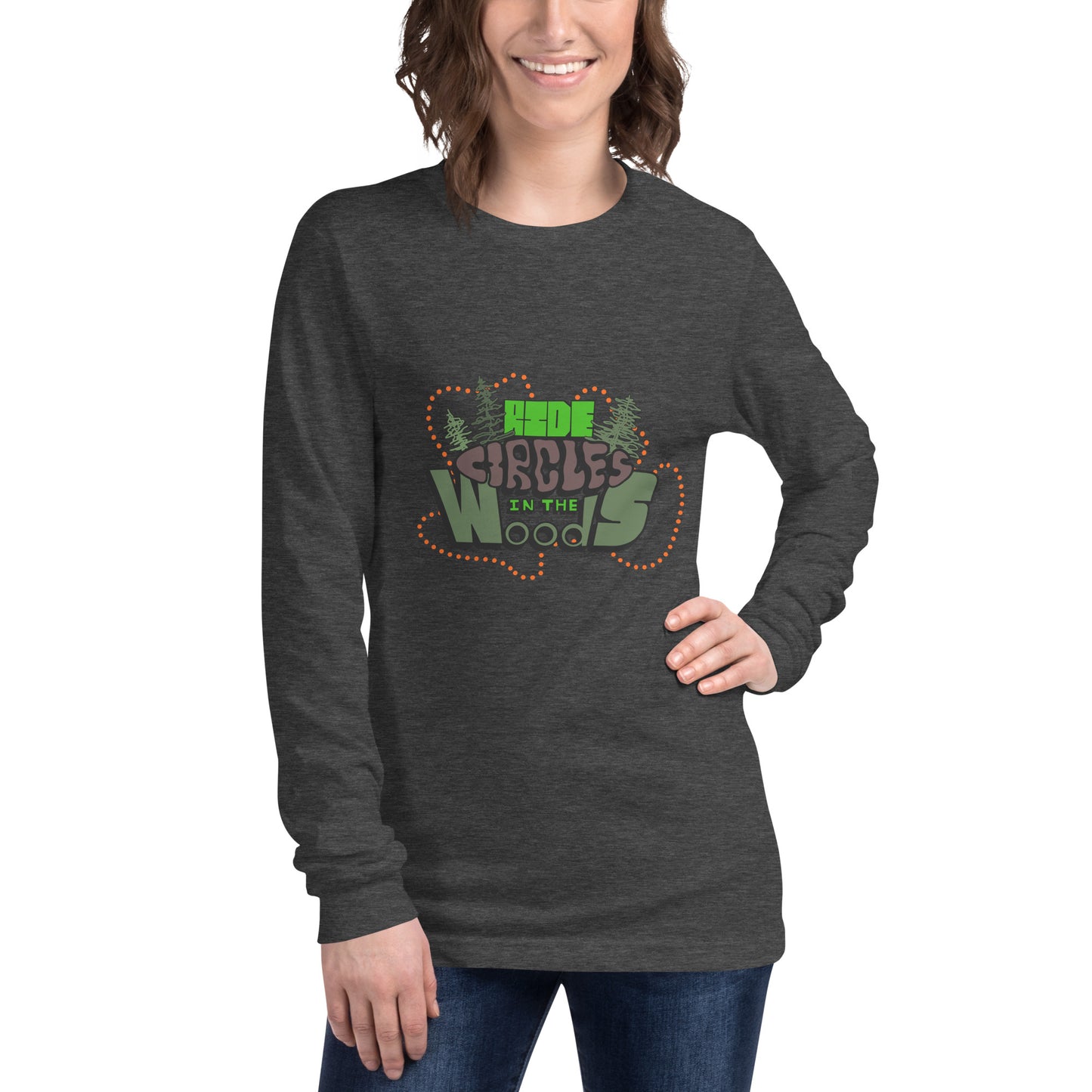 "Ride Circles in the Woods" unisex long sleeve tee