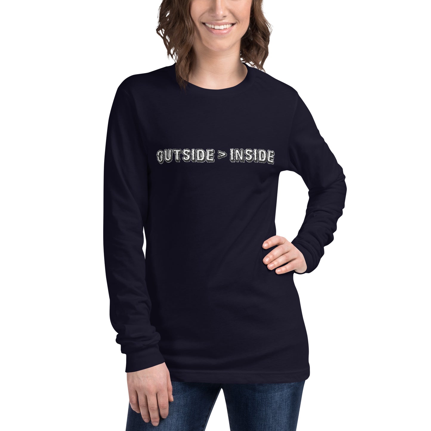 "Outside > Inside" unisex long sleeve tee