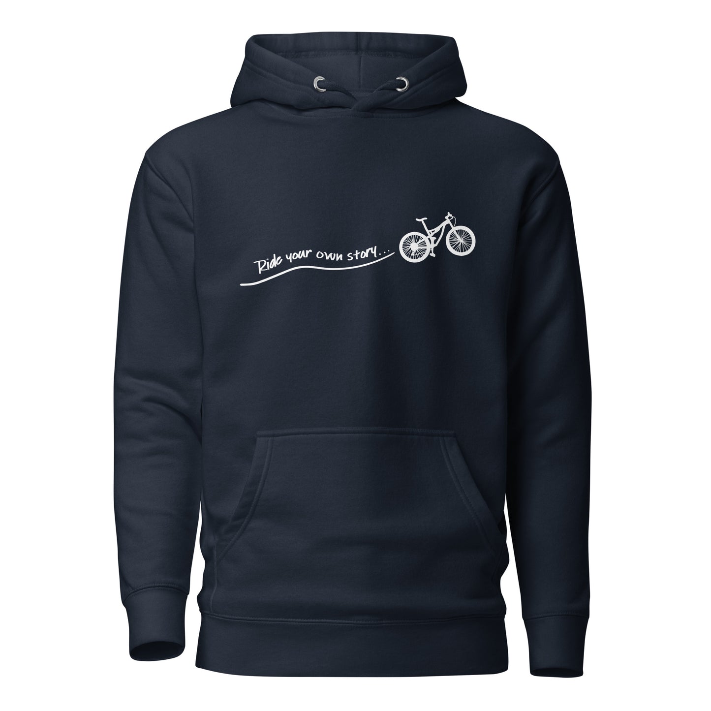 "Ride Your Own Story" unisex hoodie