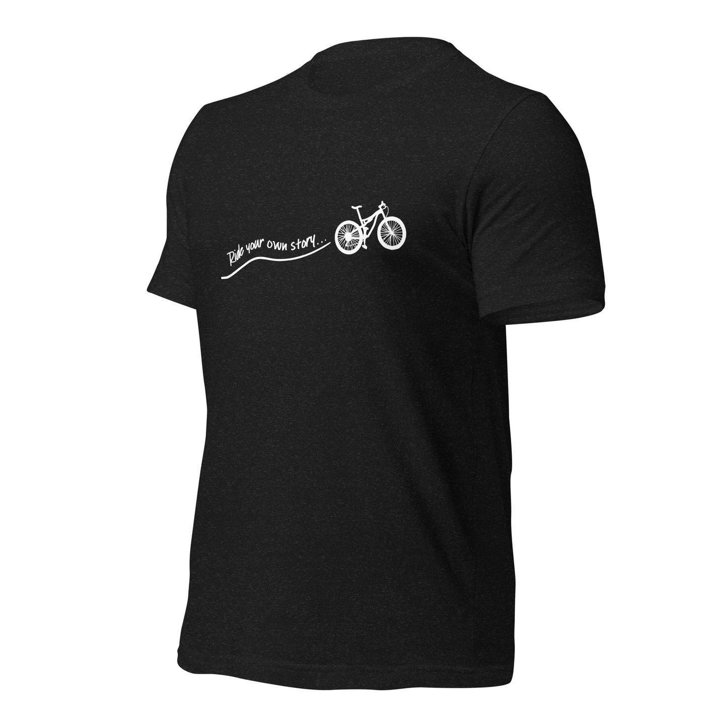 "Ride Your Own Story" unisex t-shirt