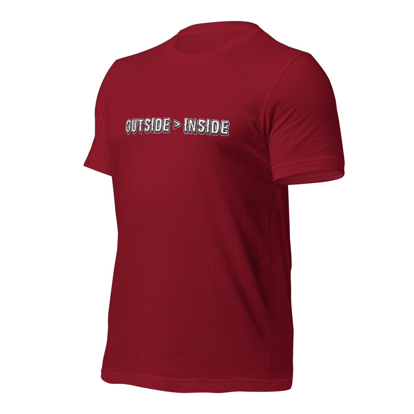 "Outside > Inside" unisex t-shirt