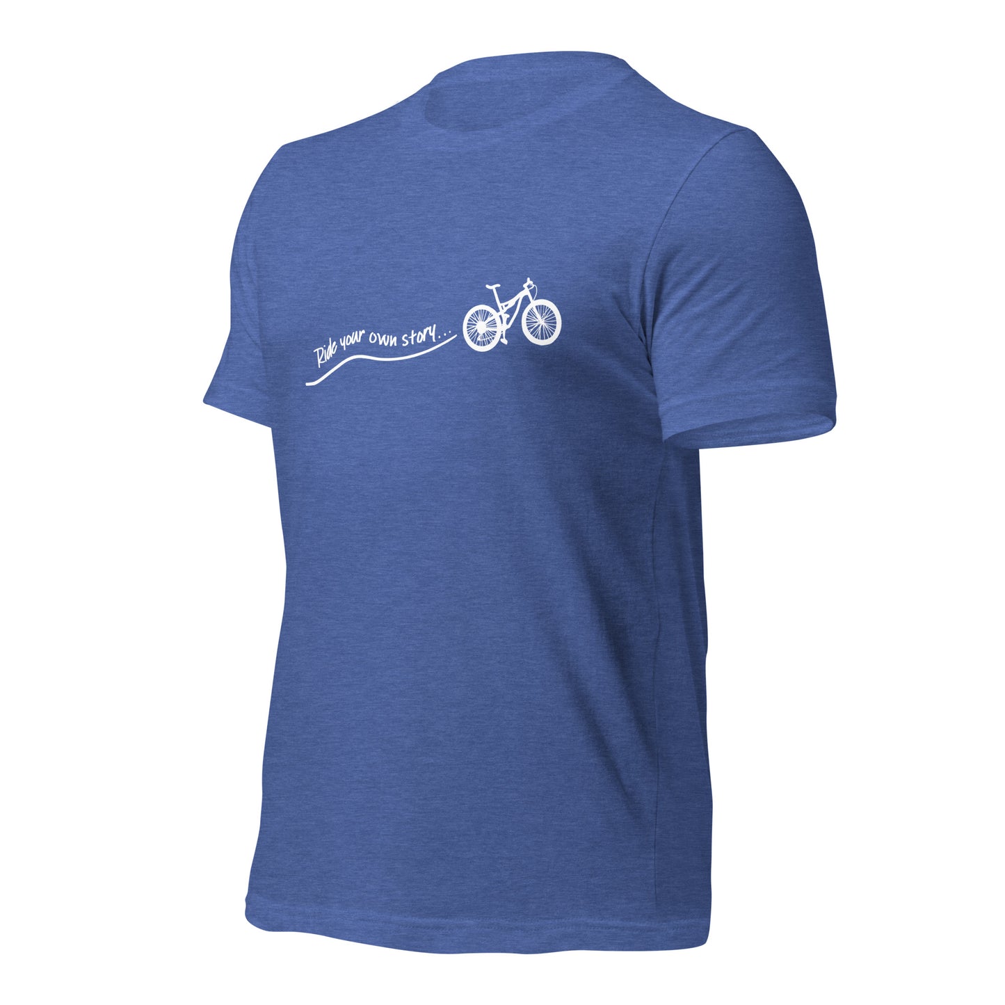 "Ride Your Own Story" unisex t-shirt