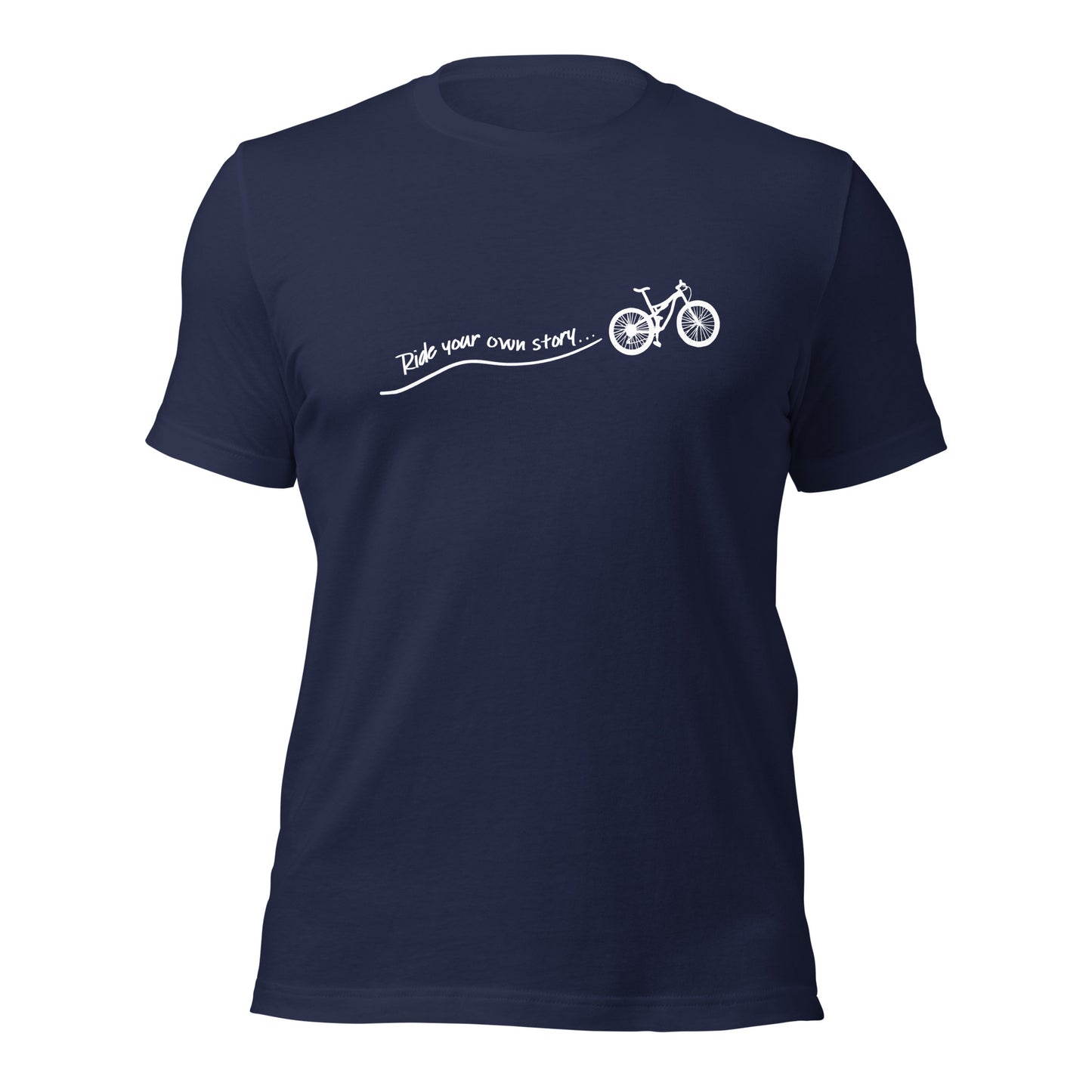 "Ride Your Own Story" unisex t-shirt